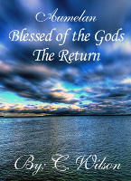 Blessed of the Gods  The Return